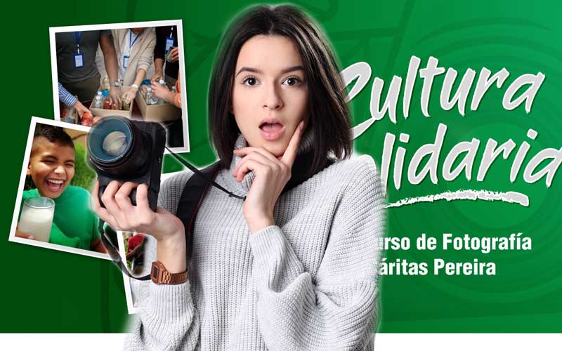 Concurso de fotografía Fundación Cáritas Pereira